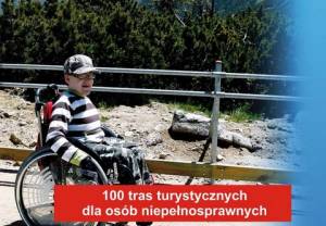 100 tras dla niepełnosprawnych po Dolnym Śląsku